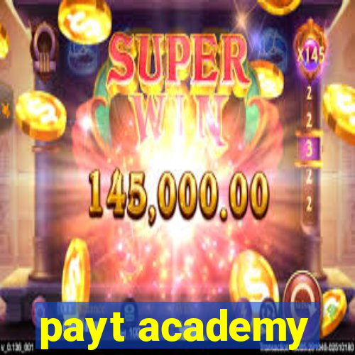 payt academy